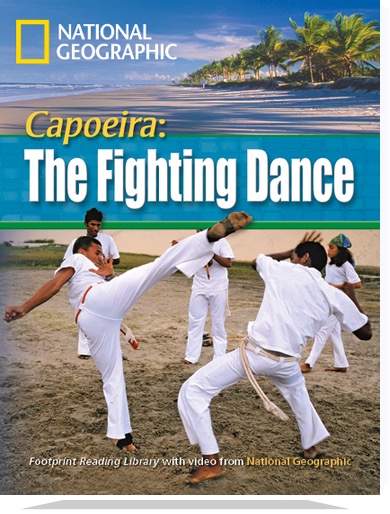 Capoeria: The Fighting Dance